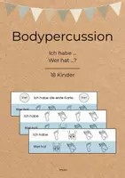 Vorschau - Spiele - Ich habe, wer hat? - Rhythmus und Bodypercussion Spiel für 18 Kinder - Deckblatt