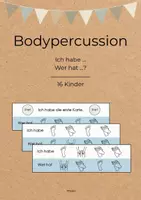 Vorschau - Spiele - Ich habe, wer hat? - Rhythmus und Bodypercussion Spiel für 16 Kinder - Deckblatt