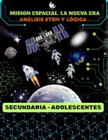 Vista previa - Hojas de trabajo - Misión Espacial: Retos de Lógica y Competencias STEM para Secundaria - página 1