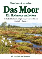 Vorschau - Arbeitsblätter - Sachtexte zum Leseverständnis Klasse 4 – Das Moor: Texte und Aufgaben - Deckblatt