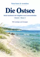 Vorschau - Arbeitsblätter - Sachtexte zum Leseverständnis Klasse 4 – Die Ostsee: Texte und Aufgaben - Deckblatt