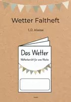 Vorschau - Arbeitsblätter - Wetter Faltheft | Wetterbericht dokumentieren | Wochenwetterbericht - Deckblatt