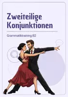Vorschau - Arbeitsblätter - Grammatiktraining Zweiteilige Konjunktionen - B2 - DaZ DaF - Deckblatt