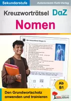 Vorschau - Arbeitsblätter - Kreuzworträtsel DaZ Nomen Ab B1 | Deutsch als Zweitsprache Sekundarstufe Klasse 5-13 | Grundwortschatz, Alltagsthemen, Wortschatztraining, Nomen im Satzgefüge, Lösungen - Deckblatt