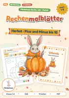 Vorschau - Arbeitsblätter - Rechenmalblätter Herbst für ESE | Plus und Minus bis 10 | 6 Malbilder mit Mal-Pass | Klasse 1-2 - Deckblatt