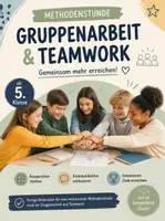 Vorschau - Stundenentwürfe - Gruppenarbeit & Teamwork – Methodentraining Klasse 5/6 - Deckblatt