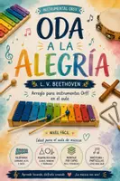 Vista previa - Hojas de trabajo - ODA A LA ALEGRÍA | Arreglo Instrumental Orff (Nivel Fácil) - Portada