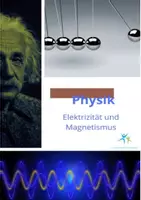 Vorschau - Arbeitsblätter - Elektrizität und Magnetismus – Arbeitsblatt mit Lösungen Kl. 9/10 Physik - Deckblatt