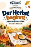 Vorschau - Arbeitsblätter - Der Herbst beginnt – Jahreszeiten verstehen | Klasse: 3 – 4 - Deckblatt