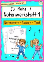 Vorschau - Unterrichtsreihen - Notenwerte, Pausen & Takt | Musik-Arbeitsheft Klasse 3/4 – Meine Notenwerkstatt 1 - Deckblatt