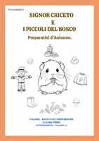 anteprima - Serie di lezioni - Signor Criceto e i piccoli del bosco. Preparativi d’Autunno - Pagina di copertina