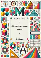 Vorschau - Stundenentwürfe - 5. Klasse Subtrahieren ganzer Zahlen - Deckblatt