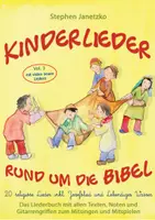 Vorschau - Anderer Materialtyp - Kinderlieder rund um die Bibel, Vol. 3 - 20 religiöse Lieder inkl. Josefslied und Lebendiges Wasser - Liederbuch - Deckblatt