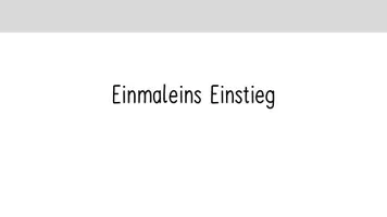Vorschau - Präsentationen/Tafelbilder - Einmaleins Einstieg 3. Klasse - Seite 1