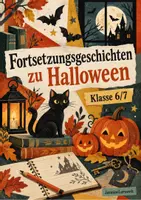 Vorschau - Arbeitsblätter - Fortsetzungsgeschichte Halloween Klasse 6/7 - Deckblatt