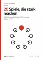 Vorschau - Spiele - Selbstbewusstsein stärken – 20 Spiele Klasse 5–10 - Deckblatt