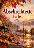 Vorschau - Arbeitsblätter - Abschreibtexte Klasse 8 (Herbst) - Deckblatt