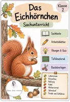 Vorschau - Unterrichtsreihen - Das Eichhörnchen - Unterrichtseinheit Sachunterricht Klasse 2 - Deckblatt