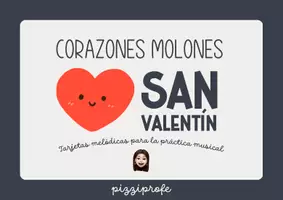 Vista previa - Juegos / Gamificación - 💖 Corazones Molones 🎶 TARJETAS MELÓDICAS DE SAN VALENTÍN 💖 by @pizziprofe - Portada