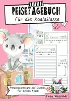 Vorschau - Arbeitsblätter - Reisetagebuch für die Koalaklasse - individualisierbar - Deckblatt