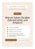 Vorschau - Stundenentwürfe - Warum haben Straßen Zebrastreifen und Ampeln? Einzelne Sachunterrichtsstunden mit Lösungen - Deckblatt