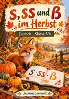Vorschau - Arbeitsblätter - Rechtschreibtraining: s,ss oder ß (Klasse 5/6) Herbst - Deckblatt