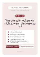 Vorschau - Stundenentwürfe - Warum schmecken wir nichts, wenn die Nase zu ist? Einzelne Sachunterrichtsstunden mit Lösungen - Deckblatt