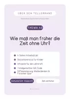 Vorschau - Stundenentwürfe - Wie maß man früher die Zeit ohne Uhr? Einzelne Sachunterrichtsstunden mit Lösungen - Deckblatt