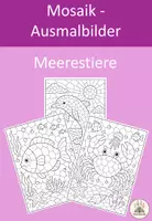 Vorschau - Mal- und Bastelvorlagen - Mosaik-Ausmalbilder: Meerestiere – kreative Unterwasserwelt zum Ausmalen - Deckblatt