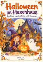 Vorschau - Arbeitsblätter - Halloween Kinderyoga-Geschichte „Halloween im Hexenhaus“ | 12 Yogaposen für Kindergarten & Grundschule, Kita, Vorschule | PDF zum Ausdrucken - Deckblatt
