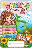 anteprima - Materiale di supporto/inclusione - Scienze classe 2 - Pagina di copertina