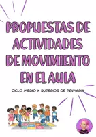 Vista previa - Fichas informativas / Documentos de lectura - PROPUESTAS DE ACTIVIDADES DE MOVIMIENTO EN EL AULA - Portada