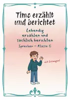 Vorschau - Unterrichtsreihen - Erzählen, berichten, Referat halten und bewerten - Seite 3