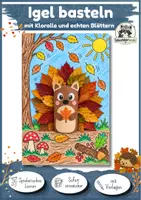 Vorschau - Mal- und Bastelvorlagen - Kunst Herbst Grundschule, Igel basteln mit Klorolle & Herbstblättern | Basteln mit Anleitung für Klasse 2, Klasse 3, Klasse 4 - Deckblatt