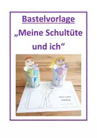 Vorschau - Mal- und Bastelvorlagen - Bastelvorlage zur Einschulung: "Meine Schultüte und ich" - Deckblatt