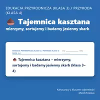 zapowiedź - 🌰 Tajemnica kasztana – mierzymy, sortujemy i badamy jesienny skarb (klasa 3–4) - obwoluta