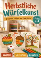 Vorschau - Arbeitsblätter - Herbstliche Würfelkunst – 6 kreative Zeichen- und Malprojekte - Deckblatt