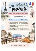 Vorschau - Arbeitsblätter - Possessivbegleiter Notre, votre, leur mit lösungen - Deckblatt