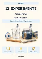 Vorschau - Arbeitsblätter - 12 Experimente: Temperatur und Wärme | Physik Klasse 5–7 - Deckblatt