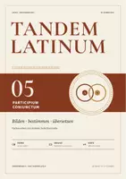 Vorschau - Arbeitsblätter - Latein-Tandembögen Participium coniunctum · PPP, PPA, PFA mit Selbstkontrolle - Deckblatt