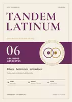 Vorschau - Arbeitsblätter - Latein-Tandembögen: Ablativus absolutus (PPP, PPA, nominal) mit Selbstkontrolle + Bonusheft · TANDEM LATINUM 06 - Deckblatt