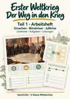 Vorschau - Unterrichtsreihen - Erster Weltkrieg – Teil 1 Der Weg in den Krieg Arbeitsheft mit Lösungen (4. Klasse MS) - Deckblatt