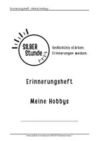 Vorschau - Arbeitsblätter - Biografiearbeit Senioren Hobbys Erinnerungsheft für Beschäftigung und Biografiearbeit in der Pflege - Seite 1
