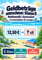 Vorschau - Arbeitsblätter - Geldbeträge umrechnen Klasse 5 Gymnasium | Mathematik Sekundarstufe I | 10 Arbeitsblätter mit Lösungen als PDF - Deckblatt
