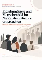 Vorschau - Stundenentwürfe - Menschenbild und Erziehungsziele im NS erschließen – Stunde | Pädagogik Q1/Q2 - Deckblatt