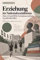 Vorschau - Stundenentwürfe - NS-Erziehung untersuchen und demokratische Erziehung reflektieren | 7 Stunden + 5 Klausuren | Pädagogik Q1/Q2 - Seite 1