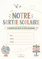 Aperçu - Outils du professeur - J'organise ma sortie scolaire - Page de couverture
