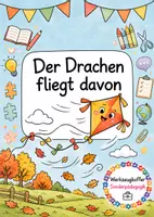 Vorschau - Mal- und Bastelvorlagen - Der Drachen fliegt davon 🍂 Herbstliche Lesegeschichte mit Wortschatzarbeit, Leseverständnis und differenziertem Schreiben für Klasse 2 und 3 - Deckblatt