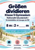Vorschau - Arbeitsblätter - Größen dividieren Klasse 5 Gymnasium | Mathematik Sekundarstufe I | 10 Arbeitsblätter mit Lösungen als PDF - Deckblatt
