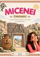 anteprima - Esercizi - 🏺 I MICENEI – Classe quinta storia - Pagina di copertina